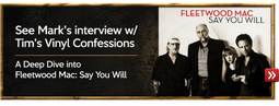 See Marks Interview with Tim Vinyl Confessions.